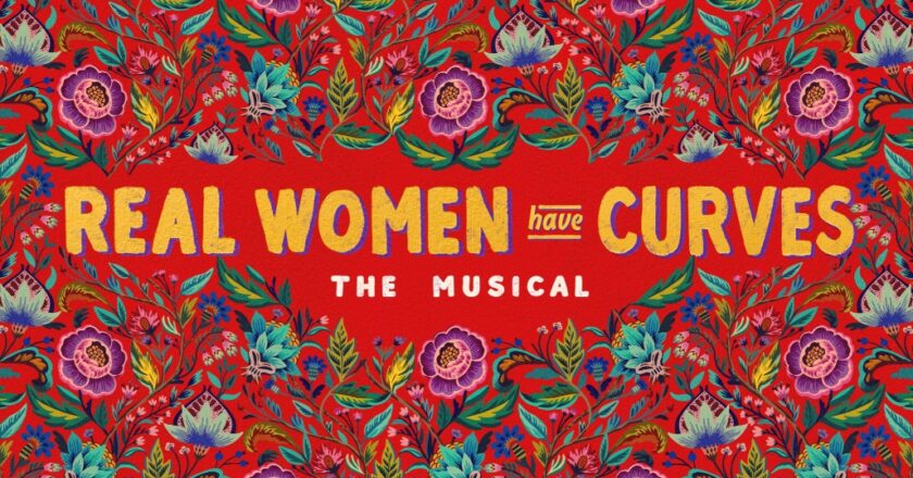 ‘Real Women Have Curves’ Musical Sets Opening Date For 2025 Broadway Run – Update